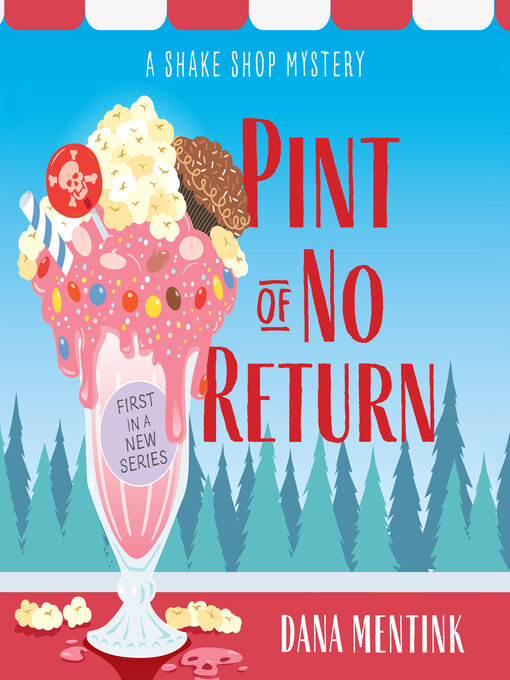 Title details for Pint of No Return by Dana Mentink - Available